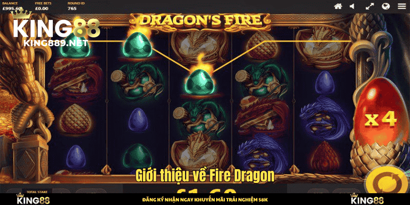 Giới thiệu về Fire Dragon